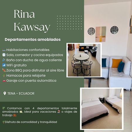 Rinakawsay - Viveviajando Apartamento Amoblado En Tena Exterior photo